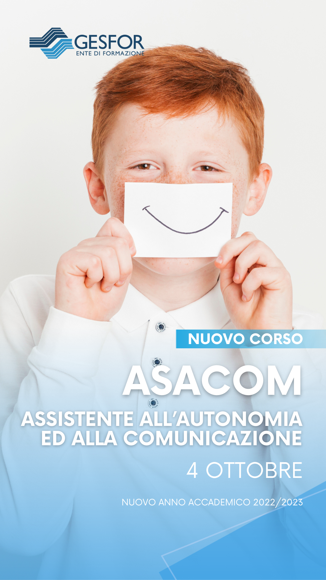 NUOVO CORSO: ASACOM – ASSISTENTE ALL’AUTONOMIA ED ALLA COMUNICAZIONE  Per ragazzi sordi, minorati della vista e con disabilità psichiche ⁣